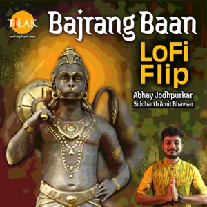 Bajrang Baan - Lofi Flip