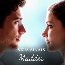 SEUS SINAIS Madder