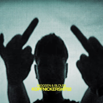 KOPFNICKER SHIT 2 - Single