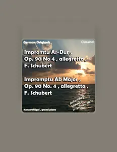 Écoutez Impromtu As-Dur , Opus 90 No 4 , Franz Schubert , Impromptu Ab Major , Opus 90 No 4 , Allegretto , Franz Schubert, regardez des vidéoclips, lisez la biographie, consultez les dates de tournée et plus encore !