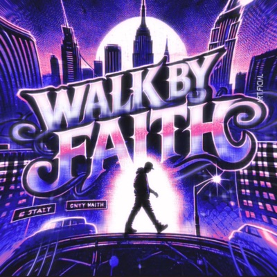 Walk By Faith (feat. GuttaMan) - Single