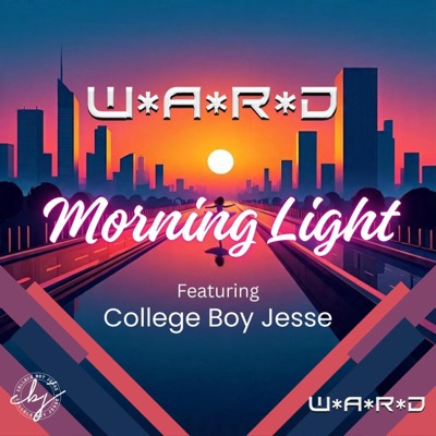 Morning Light (feat. College Boy Jesse) - Single
