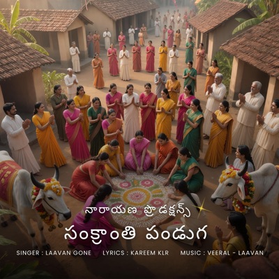 Sankranthi Panduga (feat. Laavan Gone) - Single