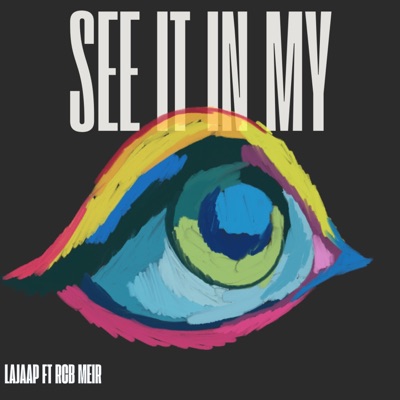 See It In My Eye (feat. Rcb Meir) - Single