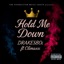 Hol' Me Down (feat. Climaxxx) - Single