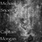 Captain Morgan - Michael Snoer lyrics