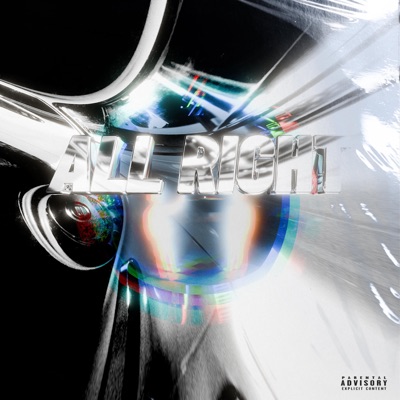 All Right (feat. Rush) - Single