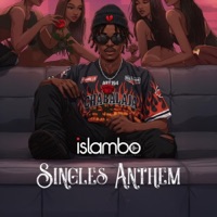 Singles Anthem - Single - Islambo