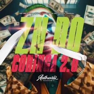 Zn do Coringa 2.0 (feat. MC GW)