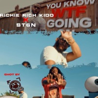 YKWTFGO (feat. St6n) - Single - Richie Rich Kidd