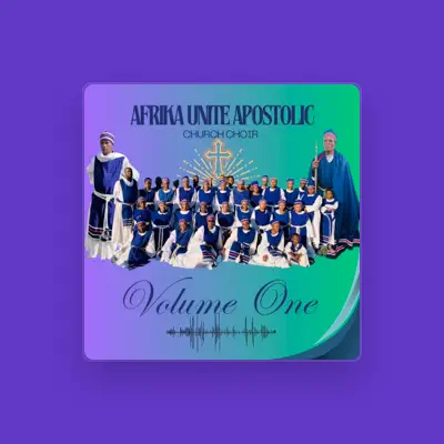 Listen to AFRIKA UNITE APOSTOLIC CHURCH CHOIR, watch music videos, read bio, see tour dates & more!