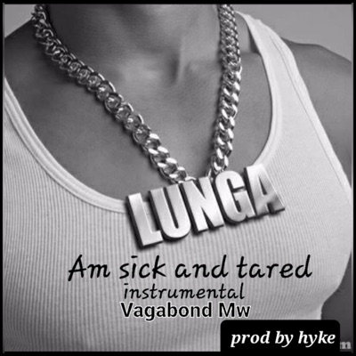 Vagabond Type Beat_Am Sick and Tared - Single