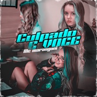 Culpado É Você - Single - MC Marangoni
