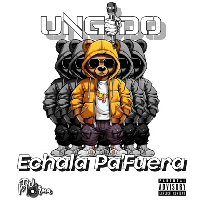 Echala Pa'fuera - Single