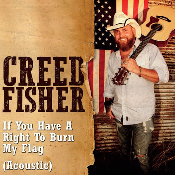 If You Have a Right to Burn My Flag (Acoustic)