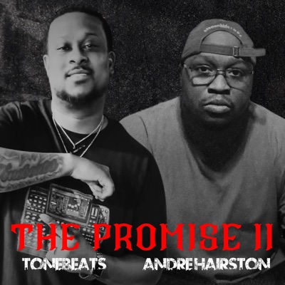 The Promise II (feat. Andre Hairston) - EP