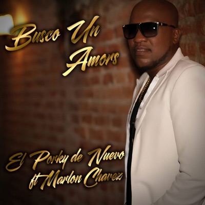 Busco un Amor (feat. Marlon Chavez) - Single