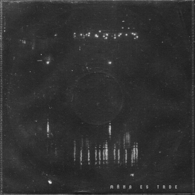 MÑNA ES TRDE (Slowed Version) - Single