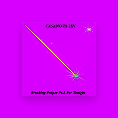 Listen to Casanova Sin, watch music videos, read bio, see tour dates & more!