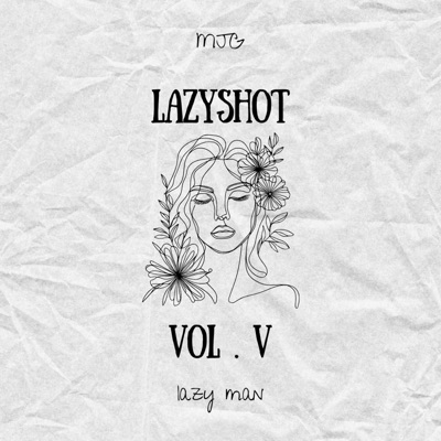 LAZYSHOT, VOL. V - Single