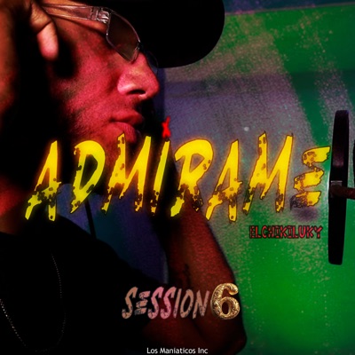 Admirame Session 6 - Single