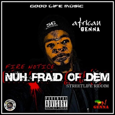 Nuh Fraid - Single