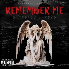 Remember Me Pops & Studderz