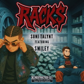 Racks (feat. Smiley) Suni Talynt