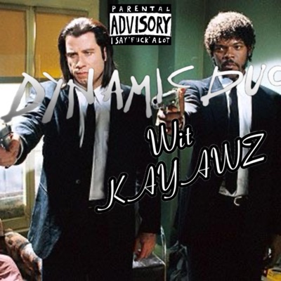 dYnamik dUo (feat. KAYAWZ) - Single