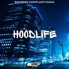 Hoodlife (feat. Lakeith Rashad) - Single