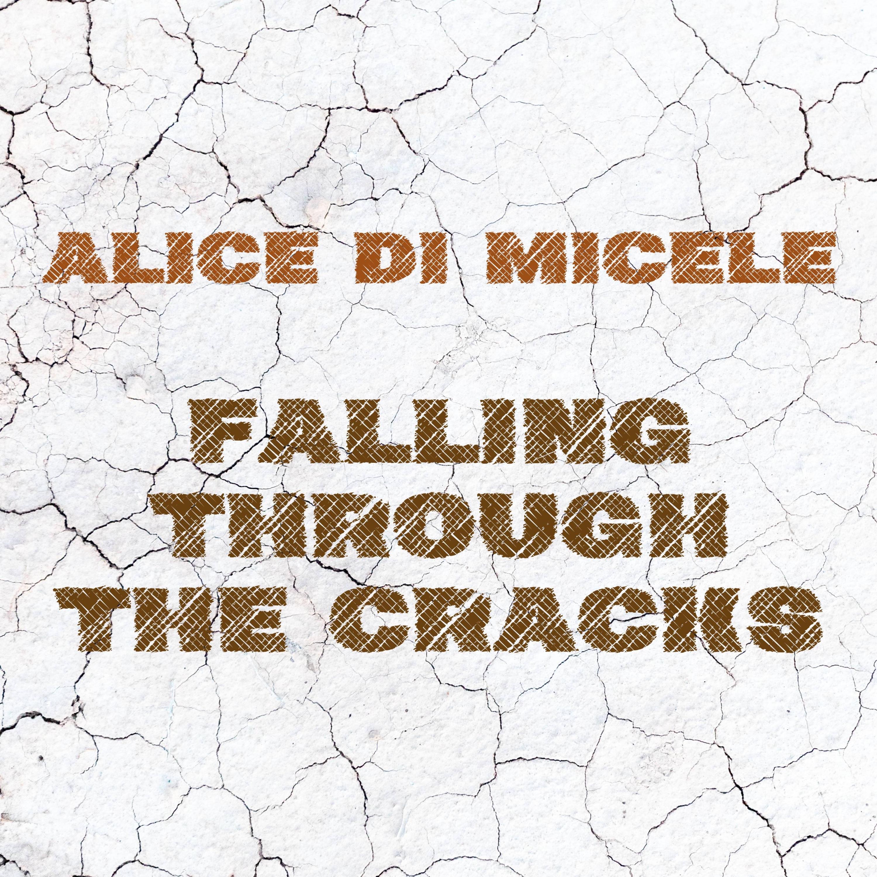 Falling Through the Cracks - Single