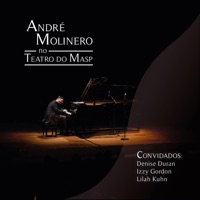 André Molinero no Teatro do MASP (feat. Denise Duran, Izzy Gordon & Lilah Kuhn) - André Molinero