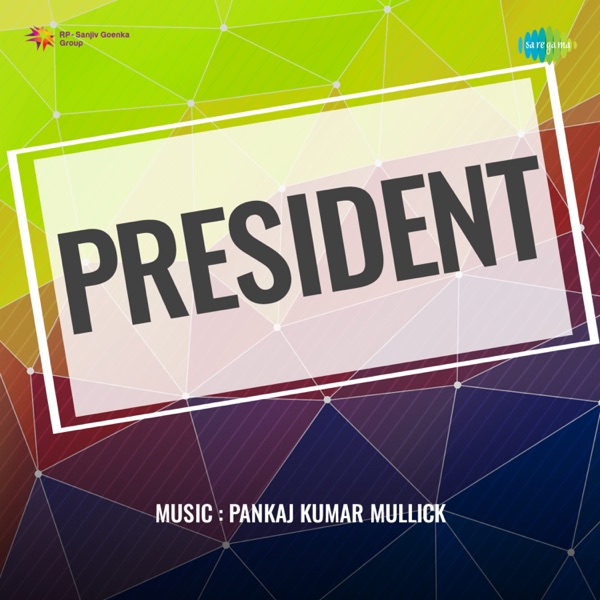 President (Original Motion Picture Soundtrack) - Single