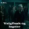 Valgflesk og løgner