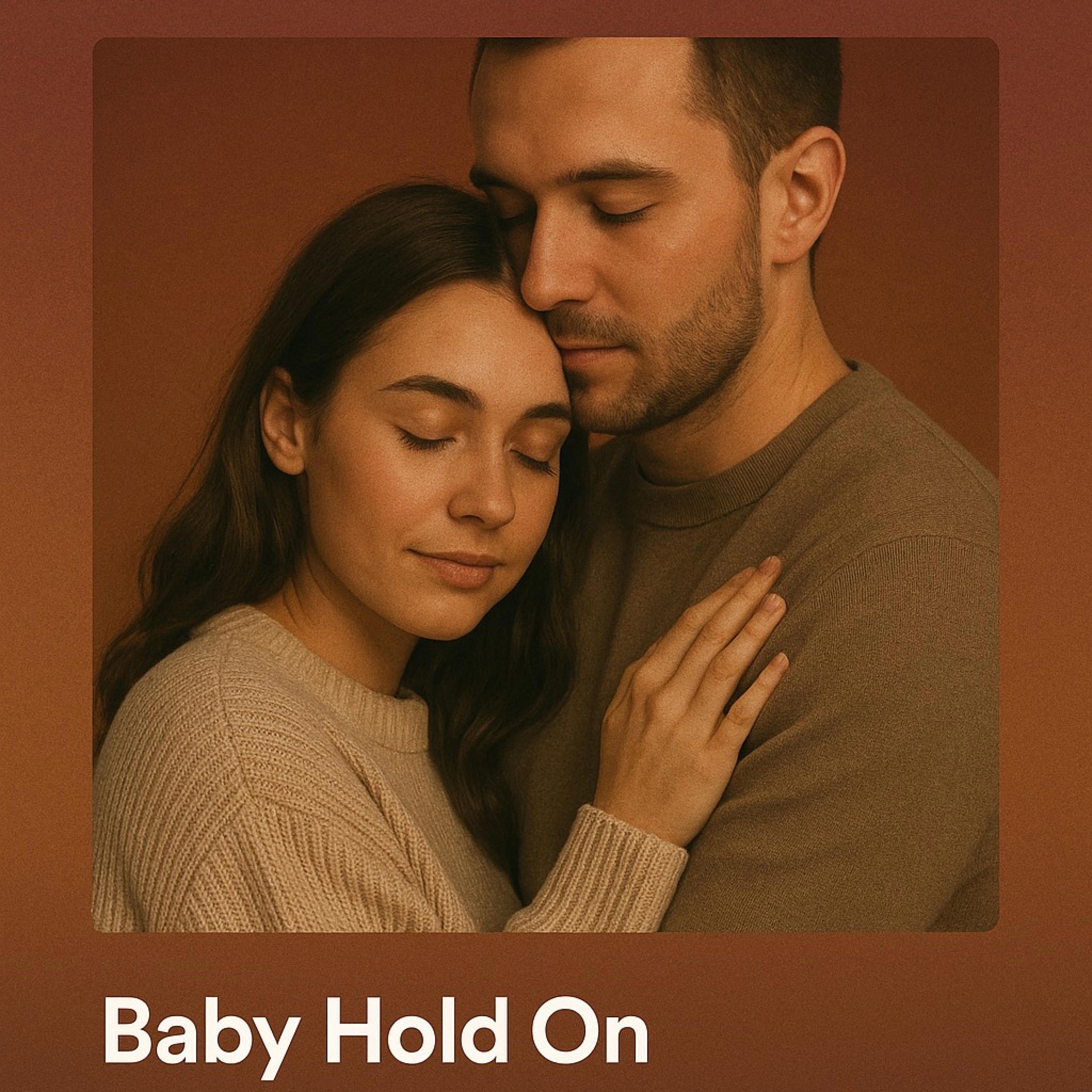 Baby Hold On - Single