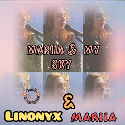Mariia & My Sky (feat. Mariia Martiuk) - Single