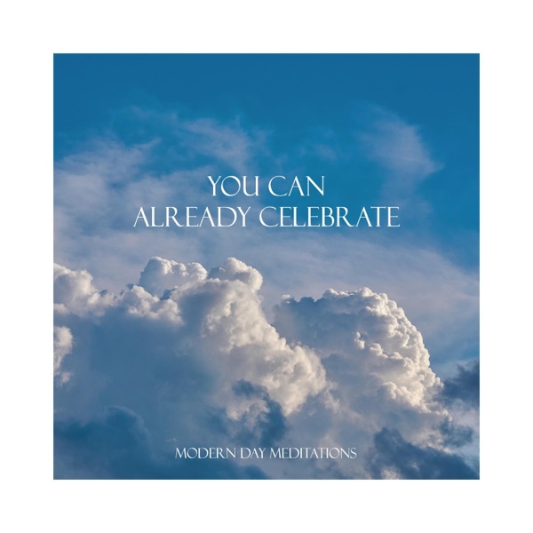 You Can Already Celebrate - Single