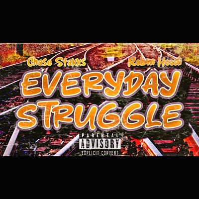 Everday Struggle (feat. Robvn Hoodi) - Single