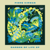 Garden of Life - EP - Piers Kirwan new Single