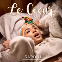 Le cœur - Single - Sarodj