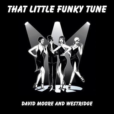 That Little Funky Tune (feat. Jay Michael Smith & Brian Patterson) - Single