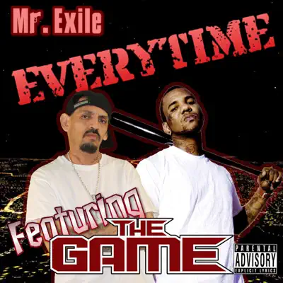 Mr. Exile adlı sanatçının Everytime - Single albümünü dinle