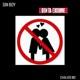 DEN TA EXOUME feat Sin Boy Single