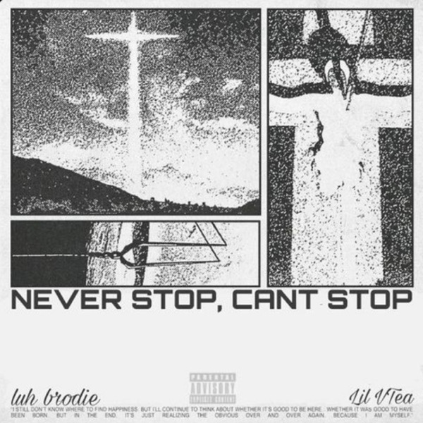 Never Stop, Can't Stop (feat. luh brodie)