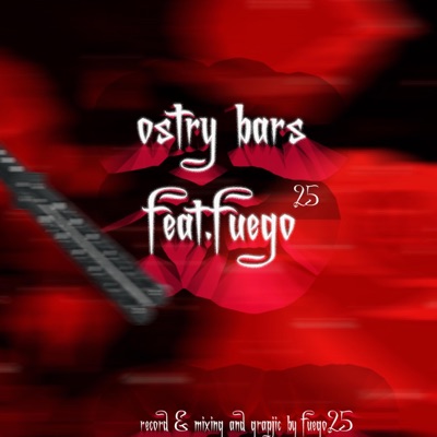 Ostrý bars (feat. Fuego25) - Single