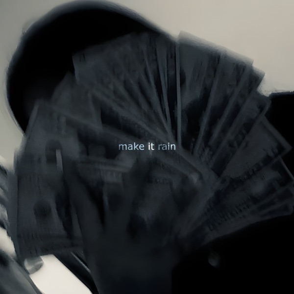 make it rain - Single