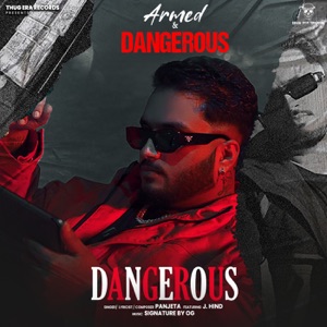 Dangerous (feat. J.Hind)