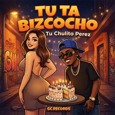 Tu Ta Bizcocho - Single