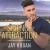 The Science of Attraction: Mackenzie Country Story - Jay Hogan