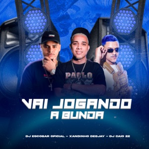 Vai Jogando a Bunda